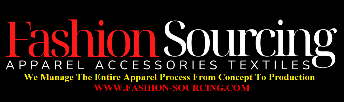 Fashion Sourcing: We Manage the Entire Apparel Process From Concept to Production